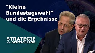 Strategie für Deutschland  quotKleine Bundestagswahlquot und die Ergebnisse [upl. by Nrublim848]