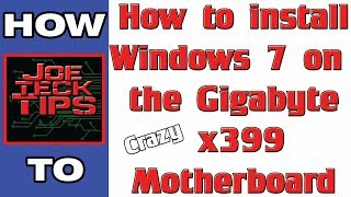 How to Install Windows 7 on a Threadripper x399  HOW TO  JoeteckTips [upl. by Teeter]