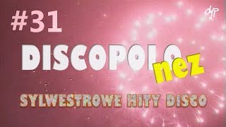 DISCOPOLOnez 31  Sylwestrowe hity disco [upl. by Maples]