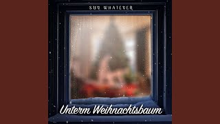 Unterm Weihnachtsbaum [upl. by Blase819]