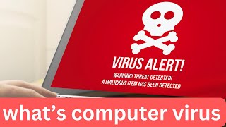 What is a Computer Virus [upl. by Marysa]