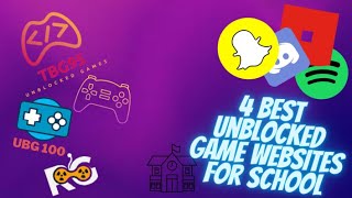 4 BEST UNBLOCKED GAME WEBSITES FOR SCHOOL [upl. by Panthia]