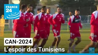 CAN2024  en Tunisie beaucoup despoir à quelques heures du coup denvoi de la compétition [upl. by Lori126]