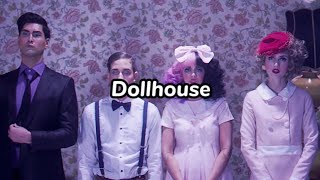 Melanie Martinez  Dollhouse Lyrics [upl. by Howlan]