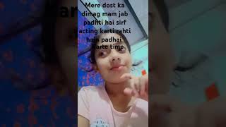 Mere dost ka dimag padh te timecomedy funny inayashaikh [upl. by Chirlin]