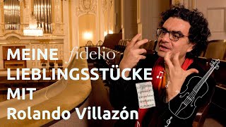 Rolando Villazón quotMeine Lieblingsstückequot auf fidelio [upl. by Koloski711]