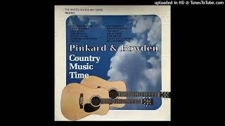 Pinkard amp Bowden  Country Music Time  915 [upl. by Carothers]