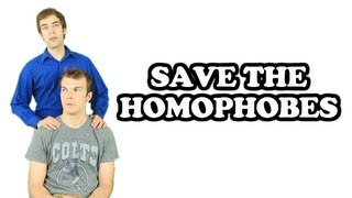 SAVE THE HOMOPHOBES [upl. by Alwyn]