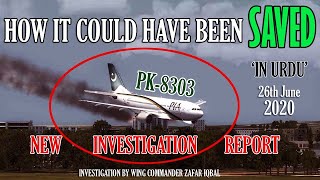 PIA 🇵🇰 PK 8303 COULD HAVE BEEN SAVED  NEW INVESTIGATION REPORT BY WG CDR ZAFAR IQBAL ✈🛬🔥 [upl. by Casimir]