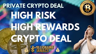 PRIVATE CRYPTO DEAL 🤫🤫🤫 [upl. by Eiramnerual22]