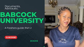 BABCOCK UNIVERSITY Freshers guide Part 2 documents for resumption  things to not bring [upl. by Aviv]