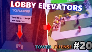 Game Lobby Elevators  Tower Defense Tutorial 20 [upl. by Rothenberg]