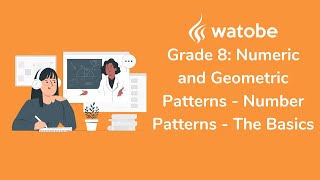 Grade 8  Numeric and Geometric Patterns number patterns  the basics [upl. by Garth]