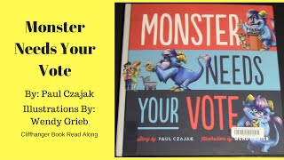 Monster Needs Your Vote  Read Aloud Books For Children  Bedtime Stories  Cliffhanger [upl. by Bremble]