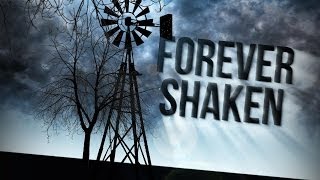 Forever Shaken 2014 [upl. by Nai320]