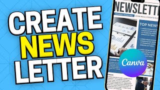 How to Create Newsletter in Canva Tutorial [upl. by Acissev254]