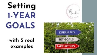 Setting 1YEAR GOALS with 5 real examples [upl. by Undis841]