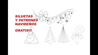 PATRONES Y SILUETAS NAVIDEÑAS 3 DISEÑOS GRATIS [upl. by Ecinert]