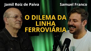 O Dilema da Linha Ferroviária BHNova Lima  Jamil Roiz de Paiva e Samuel Franco  OUTLIER 06 [upl. by Charmane107]