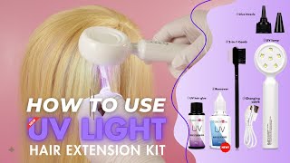 How To Use The Upgraded UV Hair Extension Glue amp Remover Kit  ARISON [upl. by Anoirtac]