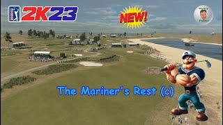 PGA Tour 2K23  The Mariners Rest c  Course Showcase with Flyover [upl. by Marni668]