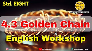 Workshop Class 8 English 43 Golden Chain। question answer 43 golden chain। workshop golden chain [upl. by Loss]