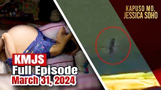 KMJS March 31 2024 Full Episode  Kapuso Mo Jessica Soho [upl. by Feodore]