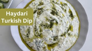 Haydari Meze Turkish Yogurt Dip [upl. by Markos89]