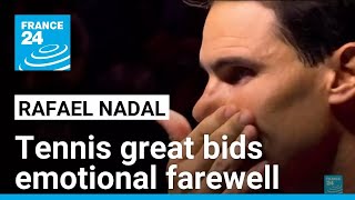 I have left a legacy Nadal retires from tennis • FRANCE 24 English [upl. by Zohar]