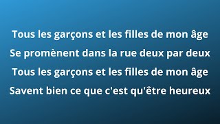 Françoise Hardy  Tous les garçons et les filles paroles [upl. by Dex874]