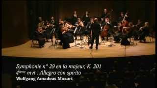 MOZART  Symphony  29 in A major  Bernard Labadie Les Violons Du Roy [upl. by Lebatsirhc]