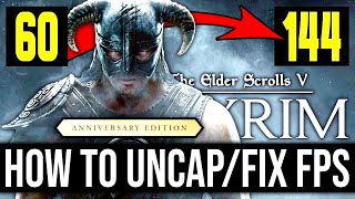 How to Unlock Framerate in Skyrim Anniversary Edition 2021  Remove FPS Limit Fix Physics amp More [upl. by Harlow]