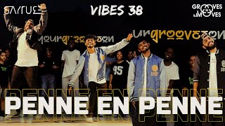 Penne En Penne  Abin amp Jan  Vibes 38  Grooves N Moves  Sayture [upl. by Wellington]