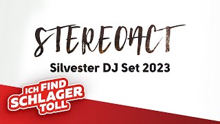 Stereoact  DAS ULTIMATIVE SILVESTER LIVE DJ SET 20232024 Offizielles Live Video [upl. by Siloum846]