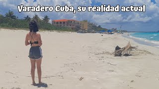 Así está Varadero Cuba La realidad del cubano que vive del turismo AnitaMateu [upl. by Lowry449]