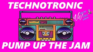 Technotronic  Pump Up The Jam Lyrics [upl. by Ingham163]