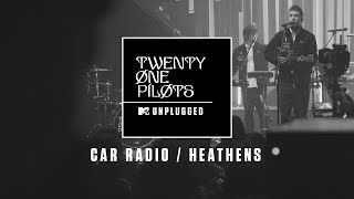 Twenty One Pilots  Car Radio  Heathens MTV Unplugged Official Audio [upl. by Samid]