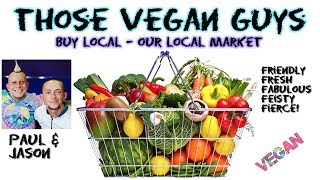 BUY LOCAL  Our Local Market  Vegan [upl. by Ware444]