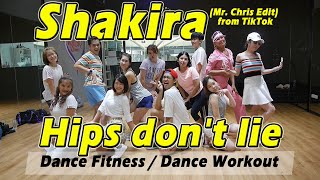 Shakira  Hips dont lie Mr Chris Edit from TikTok  Dance Fitness Dance Workout By Golfy [upl. by Annovoj]