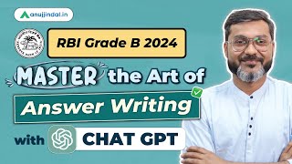 RBI Grade B Notification 2024  RBI Answer Writing Preparation  ChatGPT  Answer Writing Classes [upl. by Christine]