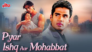 Pyar Ishq Aur Mohabbat 2001  Bollywood Romantic Hindi Movie  Arjun Rampal Sunil Shetty Aftab [upl. by Ekusuy]