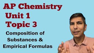 Composition of Pure Substances  AP Chem Unit 1 Topic 3 [upl. by Dnalra]