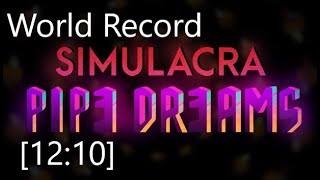 Former World Record Simulacra Pipe Dreams NG Any Speedrun 1210 [upl. by Oivatco]