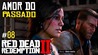 Red Dead Redemption 2 PC  08  Amor do passado de Arthur [upl. by Still]