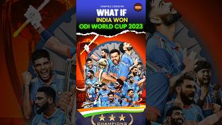 What would have happened if India had won the ODI World Cup 2023 [upl. by Toback]