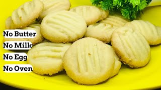 3 Ingredients Cookies Without Butter Milk Egg  Homemade Cookies Without Egg amp Oven [upl. by Nylsirk]