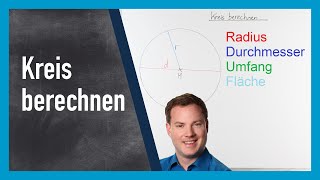 Kreis berechnen Radius amp Durchmesser Umfang und Fläche [upl. by Connie815]