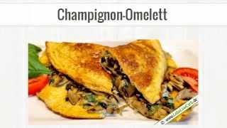 Low Carb Rezeptidee  Champignon Omelett [upl. by Olumor]