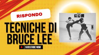 Tecniche di Bruce Lee rispondo ai followers [upl. by Narayan397]