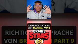 Richtige Aussprache von BRAWLERN PART 9 brawlstars brawlstarsedit shorts [upl. by Bil263]